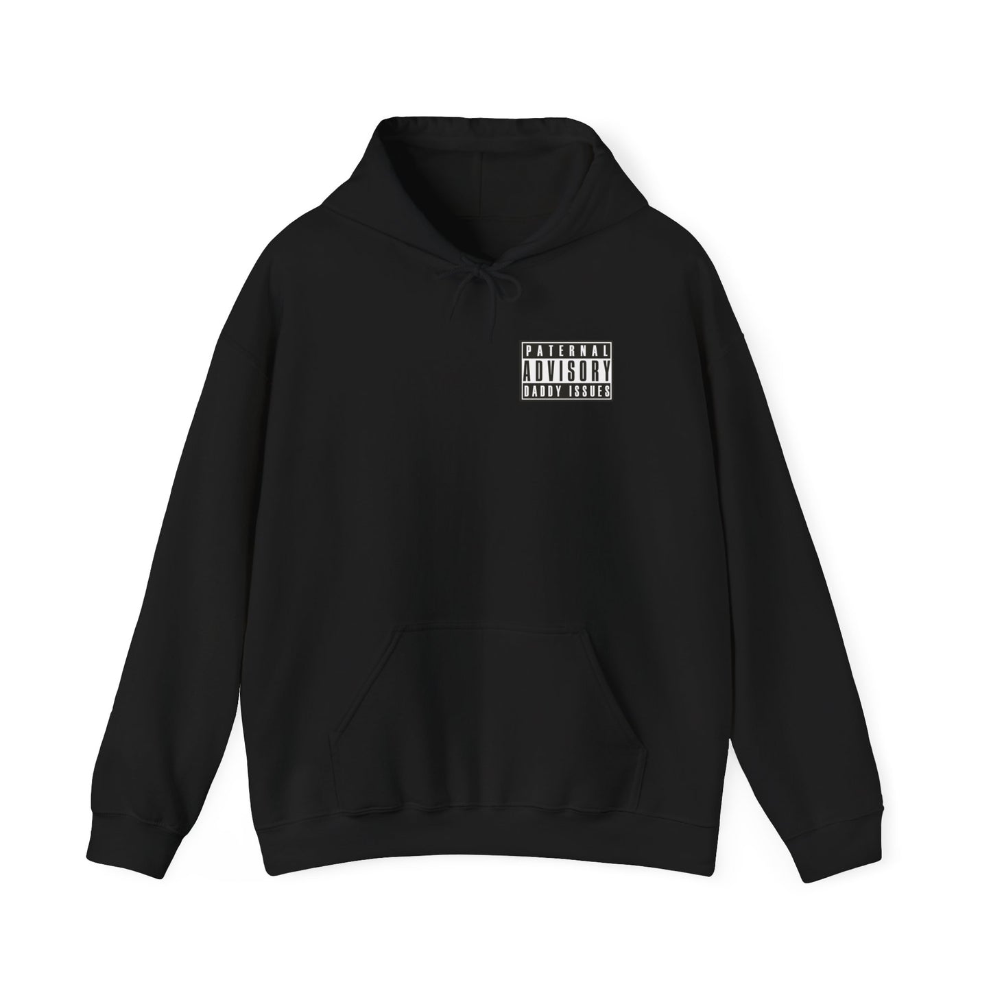 Daddy Issues Advisory Hoodie