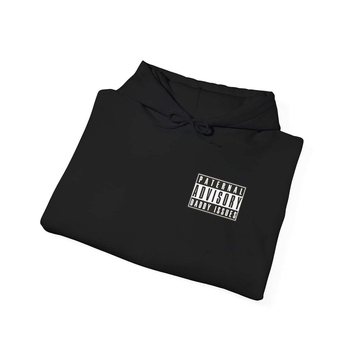 Daddy Issues Advisory Hoodie
