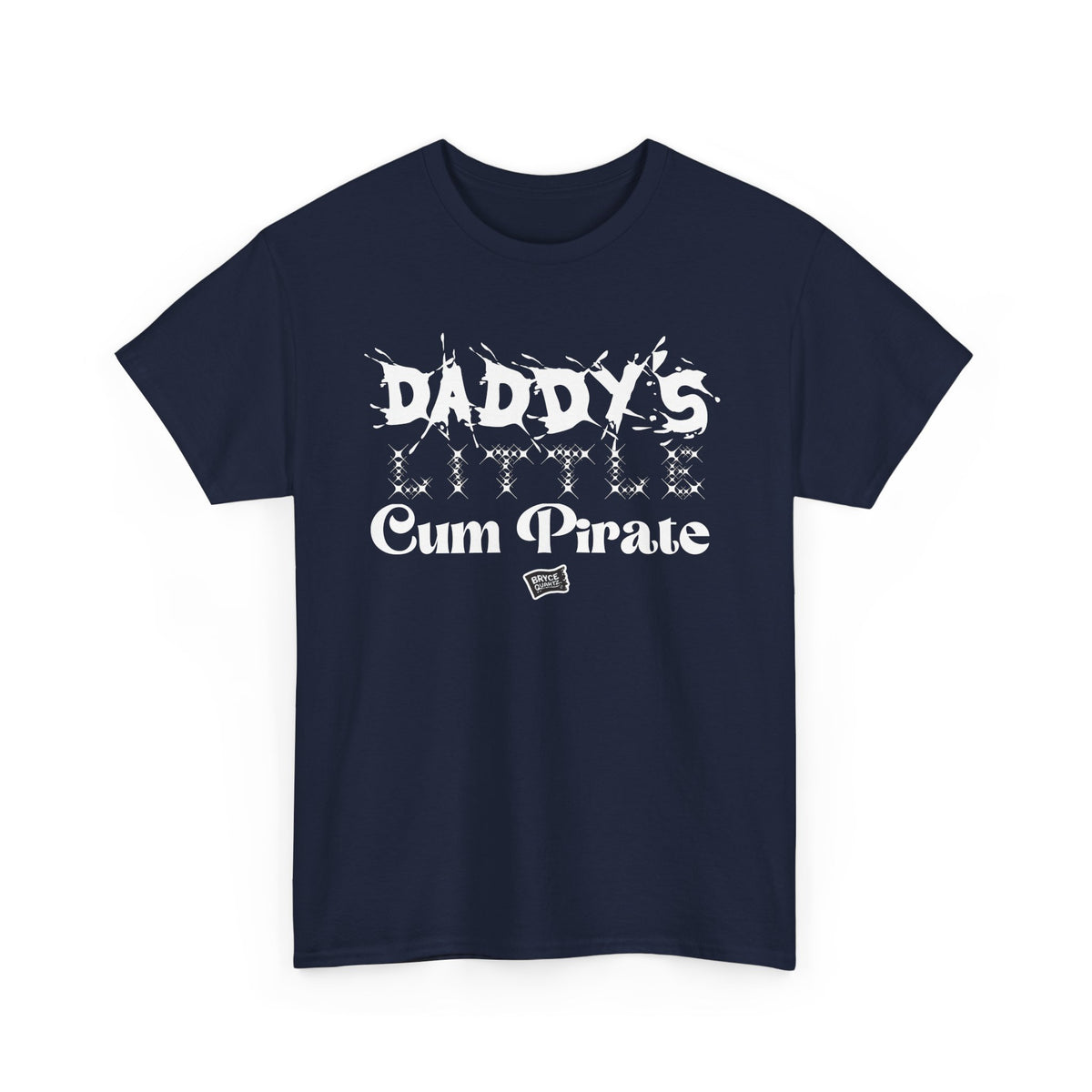 Daddy's Little Cum Pirate Graphic Tee