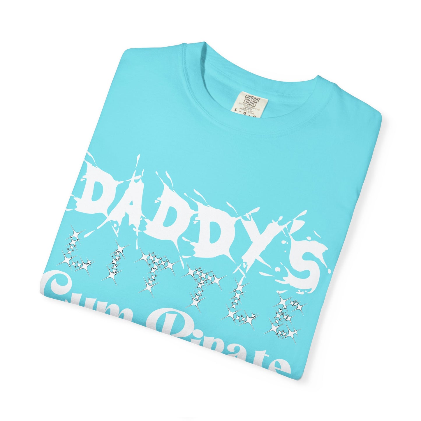 Daddy's Little Cum Pirate Graphic Tee