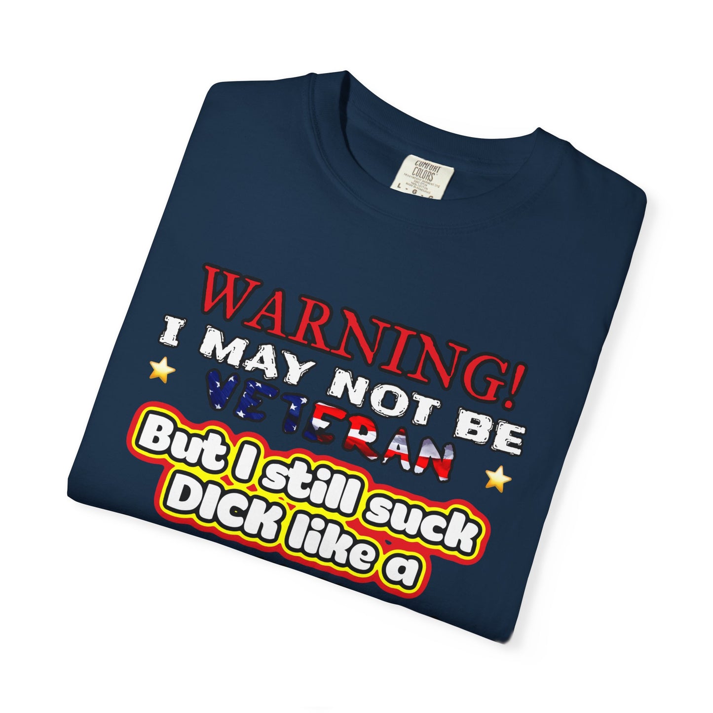 WARNING! Horny Veteran Graphic T-Shirt