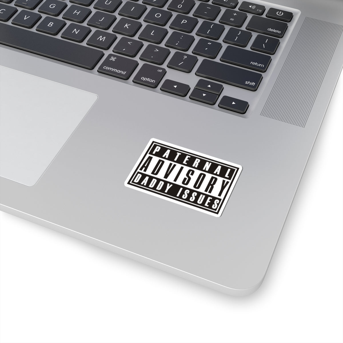 Daddy Issues Advisory Sticker