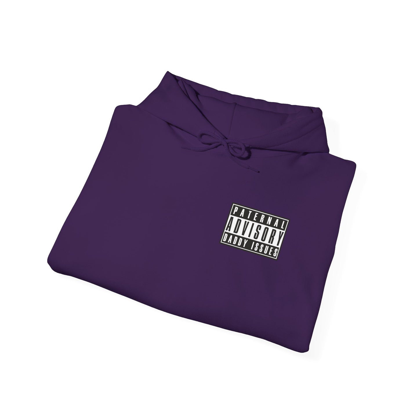 Daddy Issues Advisory Hoodie
