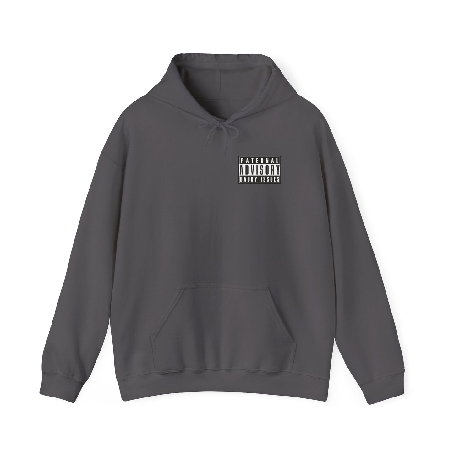 Daddy Issues Advisory Hoodie