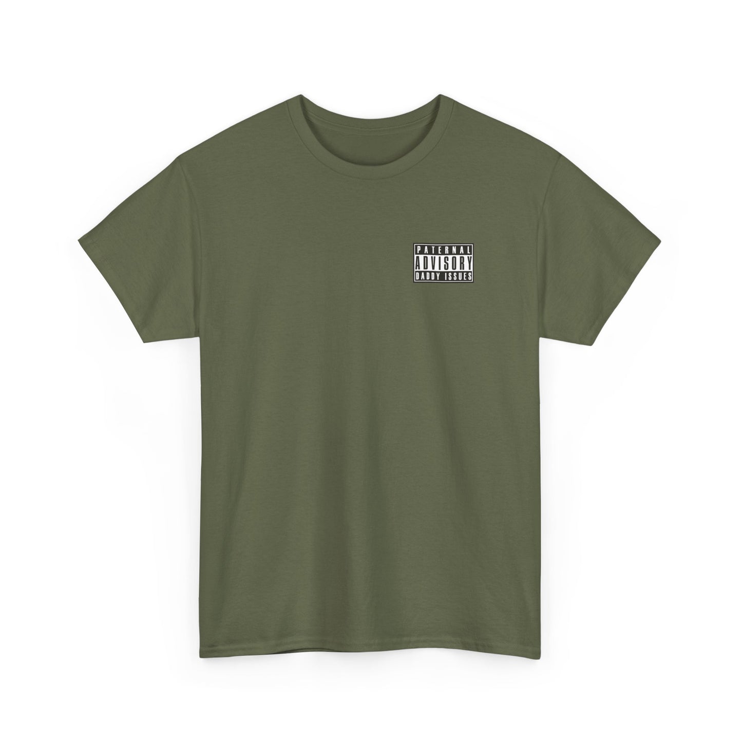 Daddy Issues Advisory T-Shirt